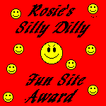 Rosie's Silly Dilly Fun Site Award