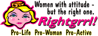 Pro-Life.  Pro-Woman.  Pro-Active.